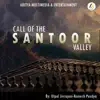 Utpal Jivrajani & Ramesh Pandya - Call Of The Santoor Valley